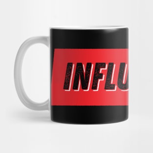 Influencer Mug